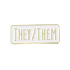 Pronouns Pin They/Them