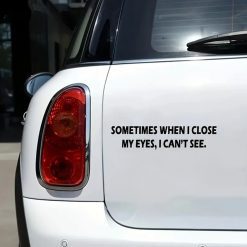 Autosticker Close My Eyes Zwart